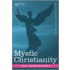 Mystic Christianity Or, The Inner Teachings Of The Master