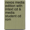 Nexos Media Edition With Intext Cd & Media Student Cd Rom by Long