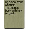 Ng Emea World Wonders 1-Student's Book With Key (English) by New Editions