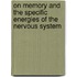 On Memory and the Specific Energies of the Nervous System