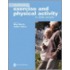 Optimizing Exercise and Physical Activity in Older People