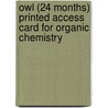 Owl (24 Months) Printed Access Card For Organic Chemistry door Thomson Learning Brooks/Cole