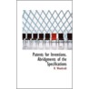 Patents For Inventions. Abridgments Of The Specifications by B. Woodcroft