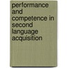 Performance And Competence In Second Language Acquisition by Unknown