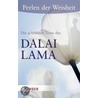 Perlen der Weisheit - Die schönsten Texte von Dalai Lama door Hh The Dalai Lama