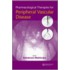 Pharmacological Therapies for Peripheral Vascular Disease