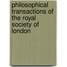 Philosophical Transactions of the Royal Society of London door Onbekend