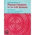 Physical Chemistry for the Life Sciences Solutions Manual