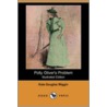 Polly Oliver's Problem (Illustrated Edition) (Dodo Press) by Kate Douglass Wiggin