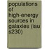 Populations Of High-Energy Sources In Galaxies (Iau S230)