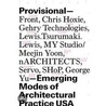 Provisional--emerging Modes Of Architectural Practice Usa by Unknown