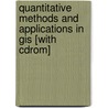 Quantitative Methods And Applications In Gis [with Cdrom] by Fahui Wang