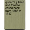 Queen's Jubilee and Toronto Called Back from 1887 to 1847 by Conyngham Crawford Taylor