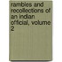 Rambles And Recollections Of An Indian Official, Volume 2