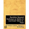 Rambles Beyond Railways Or Notes In Cornwall Taken A-Foot door William Wilkie Collins