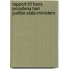 Rapport Till Hans Excellens Herr Justitie-stats-ministern door Charles Emil Hagdahl