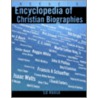 Reese Chronological Encyclopedia of Christian Biographies door Ed Reese
