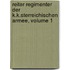 Reiter Regimenter Der K.K.Sterreichischen Armee, Volume 1