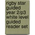 Rigby Star Guided Year 2/P3 White Level Guided Reader Set