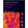 Scientific Basis For The Treatment Of Parkinson's Disease door Nestor Galvez-Jimenez