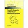 Scientific Computing with Ordinary Differential Equations door Peter Deuflhard