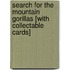Search for the Mountain Gorillas [With Collectable Cards]