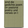 Sind Die Gedichte Poem on Pastoral Poetry Und Verses on t door Stewart F. Butchart