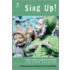 Sing Up! Irish Comic Songs and Satires for Every Occasion