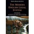 Smith, Bailey And Gunn On The Modern English Legal System