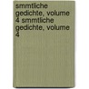 Smmtliche Gedichte, Volume 4 Smmtliche Gedichte, Volume 4 by August Friedrich Langbein