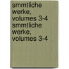 Smmtliche Werke, Volumes 3-4 Smmtliche Werke, Volumes 3-4 by Christoph Martin Wieland