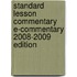 Standard Lesson Commentary E-Commentary 2008-2009 Edition