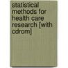 Statistical Methods For Health Care Research [with Cdrom] door Barbara Hazard Munro