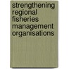 Strengthening Regional Fisheries Management Organisations door Publishing Oecd Publishing