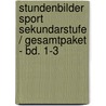 Stundenbilder Sport Sekundarstufe / Gesamtpaket - Bd. 1-3 door Onbekend
