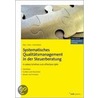Systematisches Qualitätsmanagement in der Steuerberatung door Gerd J. Merz