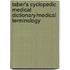 Taber's Cyclopedic Medical Dictionary/medical Terminology