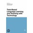 Task-Based Language Learning And Teaching With Technology