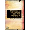 The Annals Of Stockton-On-Tees; With Biographical Notices door Henry Heavisides