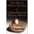 The Art of Money Getting or Golden Rules for Making Money