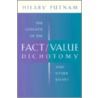 The Collapse of the Fact/Value Dichotomy and Other Essays door Hilary W. Putnam