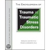 The Encyclopedia of Trauma and Traumatic Stress Disorders door Ronald M. Doctor