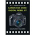 The Expanded Guide To The Canon Eos 350d/Digital Rebel Xt