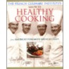 The French Culinary Institute's Salute To Healthy Cooking by Jacques Pepin