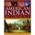 The Illustrated Encyclopedia of American Indian Mythology
