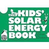 The Kids' Solar Energy Book Even Grown-Ups Can Understand by Tilly Spetgang