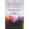 The Macmillan Dictionary Of 20th Century Phrase And Fable door Market House Books Ltd
