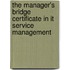 The Manager's Bridge Certificate In It Service Management
