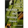 The Musician's Guide to Reading and Writing Music 2nd Ed. by Dave Stewart