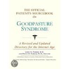 The Official Patient's Sourcebook On Goodpasture Syndrome by Icon Health Publications